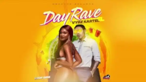 Vybz Kartel - Day Rave